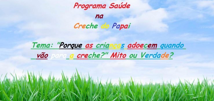 As crianças adoecem quando vão para a creche?